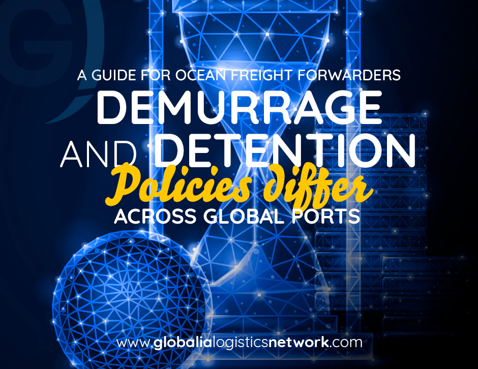 Demurrage and Detention Policies