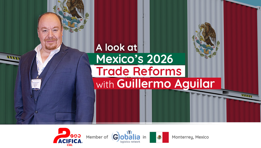 Mexico's 2026 Trade Reforms